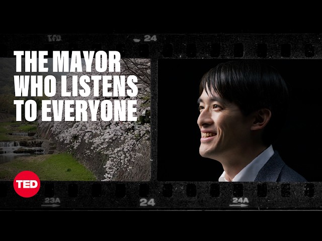 Meet the Youngest-Ever Mayor in Japan’s History | Ryosuke Takashima | TED