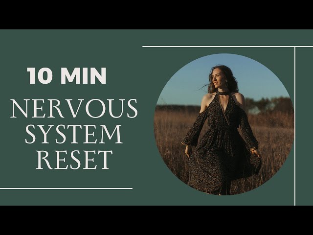 10-Minute Somatic Nervous System Reset (Calm Anxiety + Overwhelm Fast)