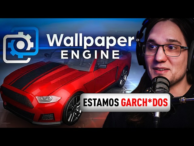 Wallpaper engine hackeado.