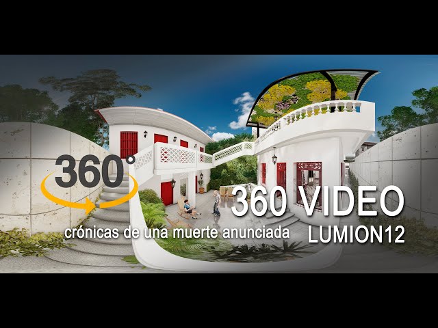 Render #Lumion12 360° Visualizer - crónicas de una muerte anunciada