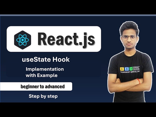 Learn useState In 15 Minutes - React Hooks Explained