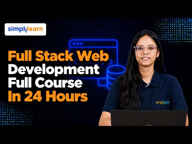 Full Stack Web Development Full Course 2027 | Complete Web Development Course | Simplilearn