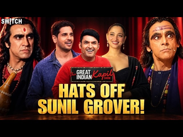 The Great Indian Kapil Show S5 Ep 2: Sunil Grover Amrish Puri Banke Chah Gaye! Siddharth-Tamanna