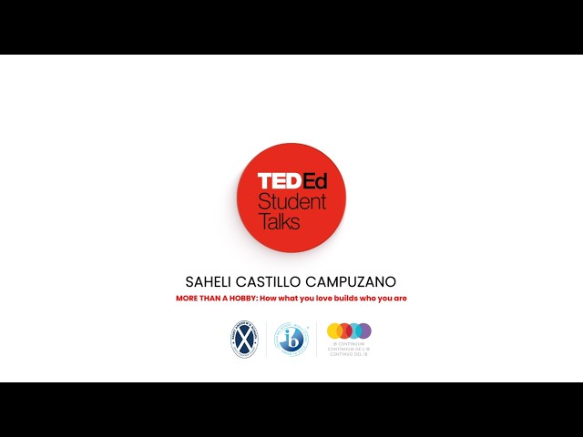 More than a hobby | TED-Ed Students Talks 2025 | Saheli Castillo Campuzano
