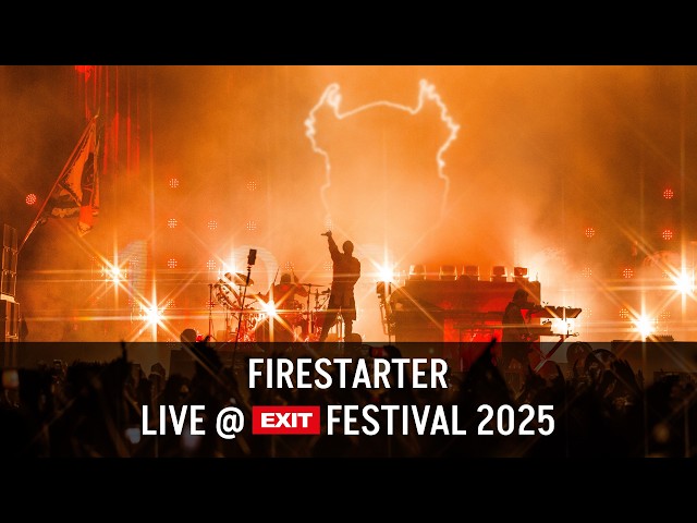 The Prodigy - Firestarter (Live @ EXIT Festival 2025 4k HDR)