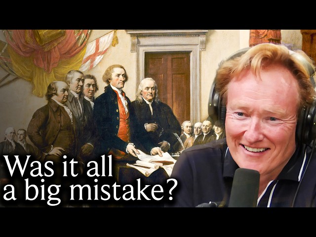 Conan O'Brien: Was America a Mistake?