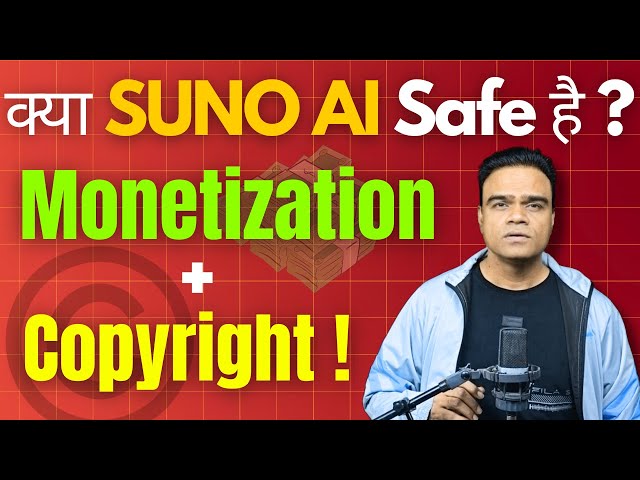 Kya Suno AI Safe Hai YouTube Ke Liye? | Monetization & Copyright Rules Explained