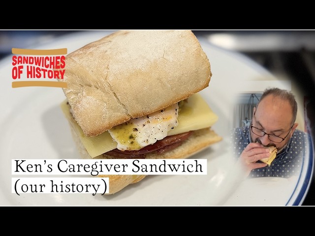 Ken’s Caregiver Sandwich (our history) on Sandwiches of History⁣