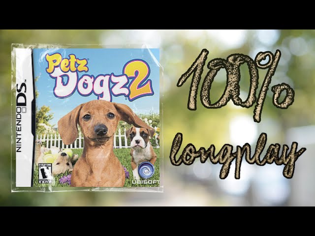 Petz Dogz 2 | (DS) | longplay | 100% completion | no commentary