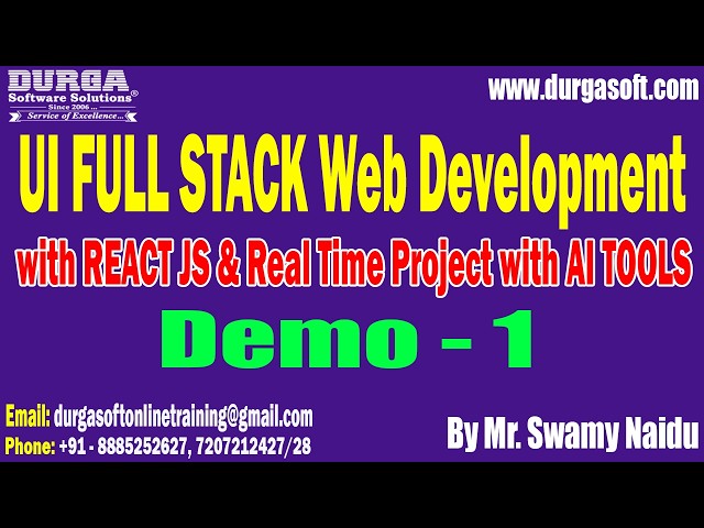 UI FULL STACK Web Development tutorial || Demo - 1 || by Mr. Swamy Naidu On 21-09-2026 @7AM (IST)