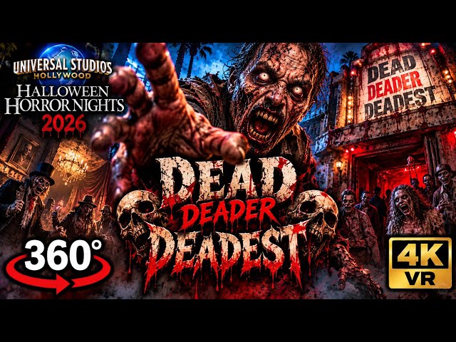 Dead, Deader, Deadest 💀 | Halloween Horror Nights 2026 🎃 Universal Studios Hollywood | 360° 4K VR