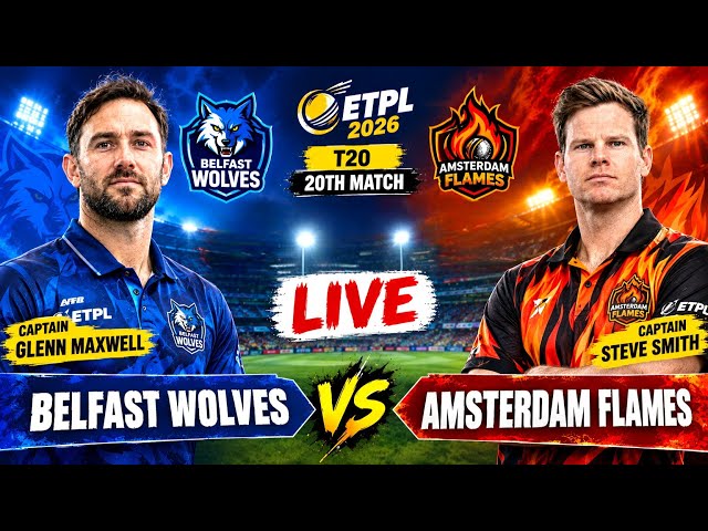 🔴 LIVE: Belfast Wolves vs Amsterdam Flames | Match 20 ETPL 2026 | BLW vs AMF #etpllive #live #etpl