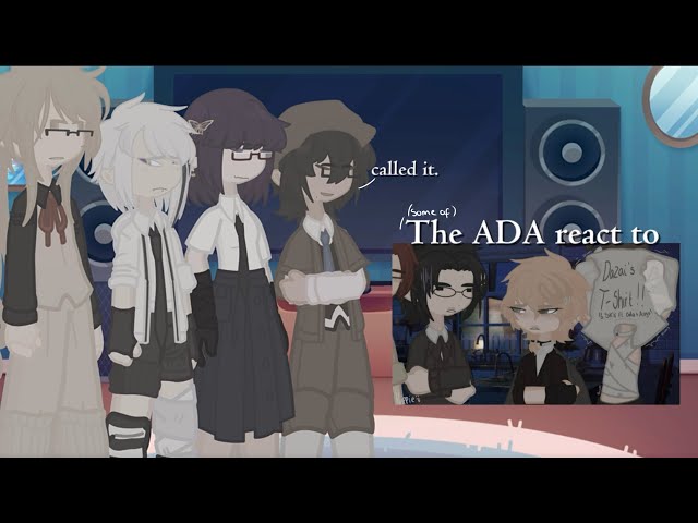 ꒰🩹🍊 ꒱ (some of) The ADA react to my “Dazai’s shirt” || SKK || Lazy || Kiippie