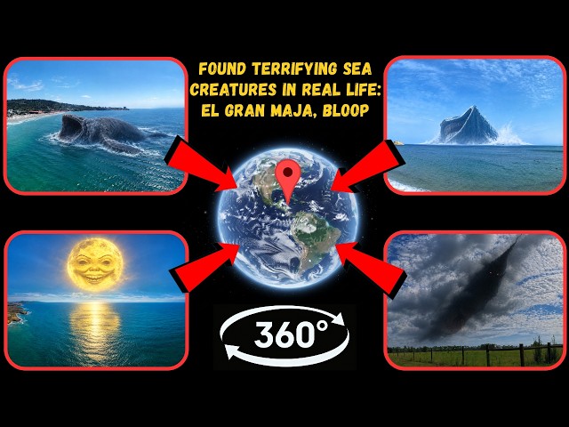 Video 360° - Found Terrifying Sea Creatures in Real Life: El Gran Maja, Bloop