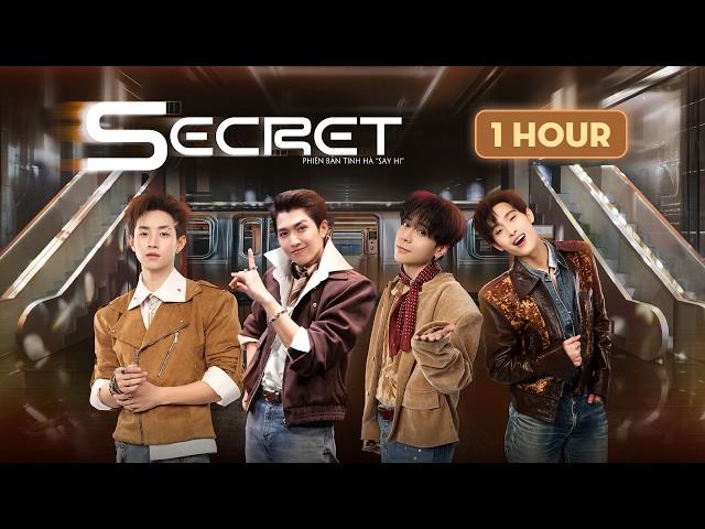 [1 HOUR] SECRET | TINH HÀ SAY HI - Cody Nam Võ, Quang Hùng MasterD, Wren Evans, CONGB