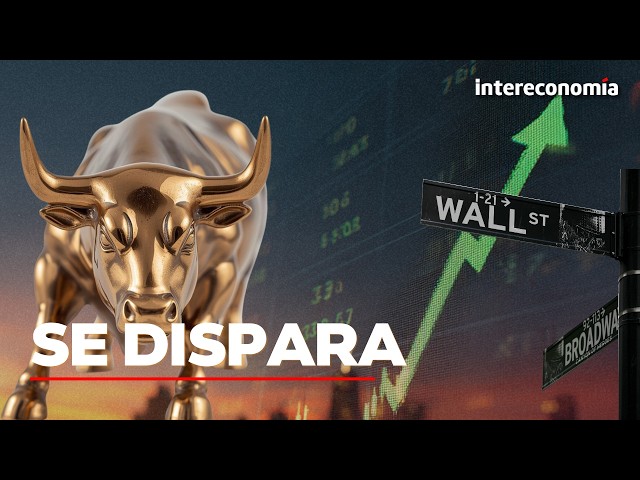 MERCADOS | Wall Street despega, el golpe de efecto contra la inflación y el alivio del petróleo