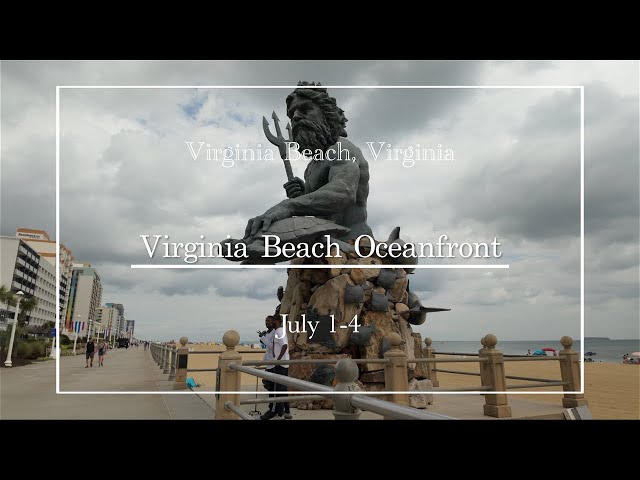 [7/1-4/2025]: Oceanfront Virginia Beach