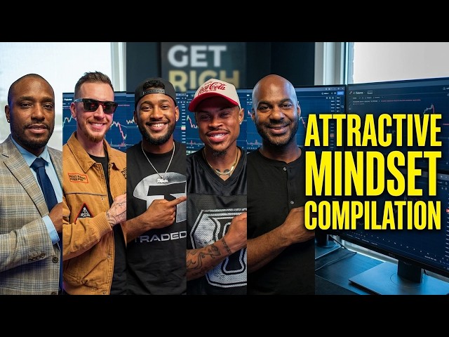 The Best Mindset & Business Advice We’ve Ever Heard | Attractive Mindset Compilation