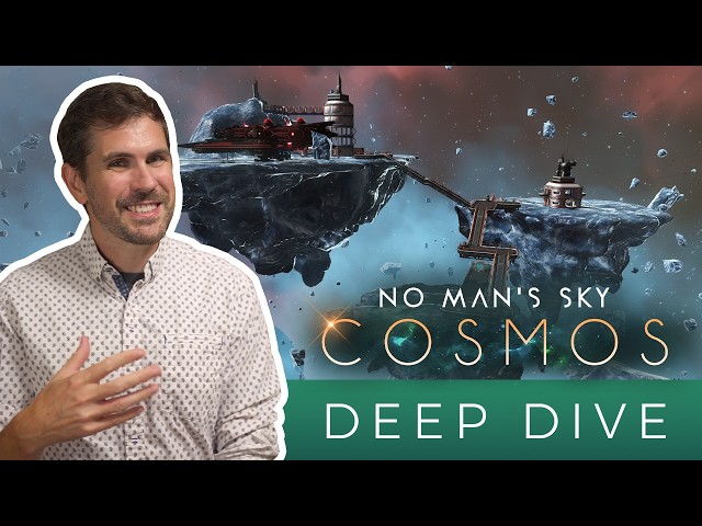 No Man's Sky COSMOS Deep Dive