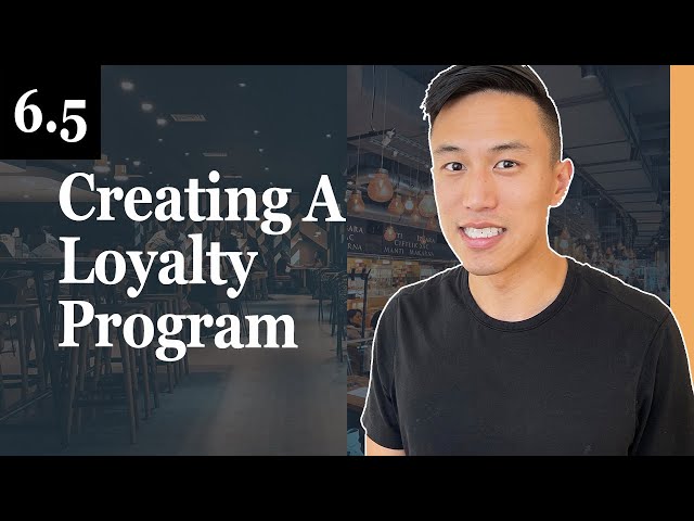 How To Create A Loyalty Program For Your Restaurant - 6.5 Profitable Restaurant Owner Academy