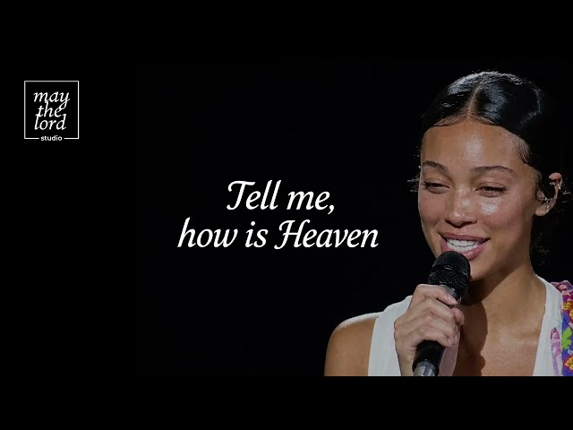 Tell me, how is Heaven - May the Lord Studio - Official music video