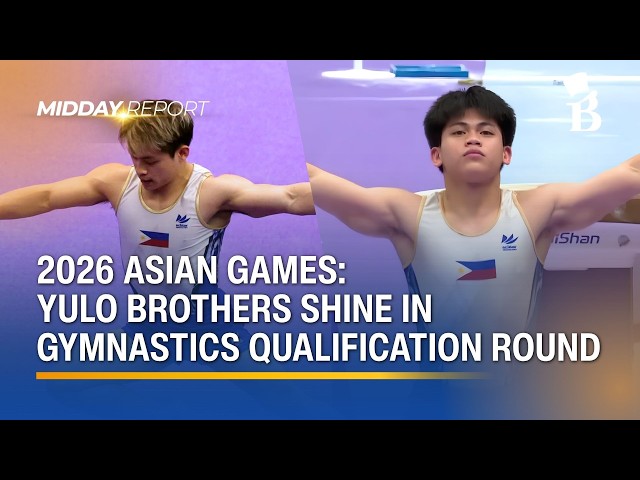 Yulo brothers lead PH gymnastics charge at Asian Games | Midday Report