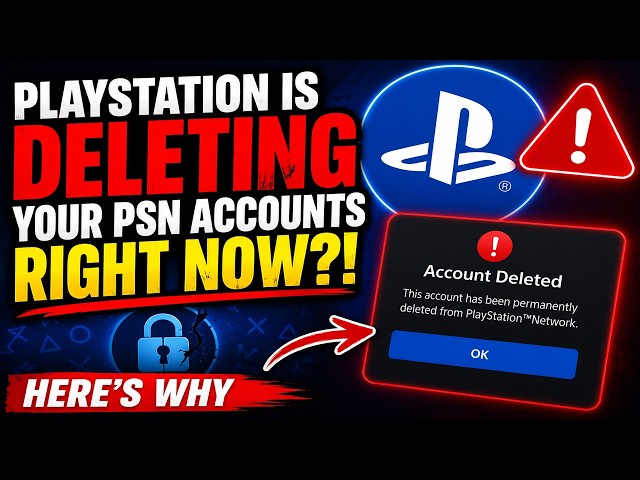 Sony May Delete Your PSN Account If You Don’t Do This! PlayStation Warning Explained