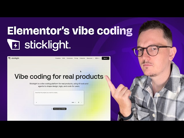 Sticklight: Elementor’s solution to Vibe Coding. It’s really good.