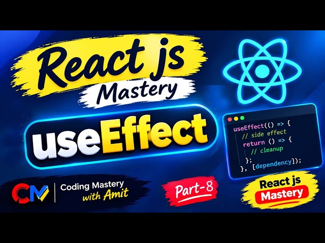 useEffect Hook in React JS | useEffect hook Explained | useEffect in React js | React JS Tutorial #7