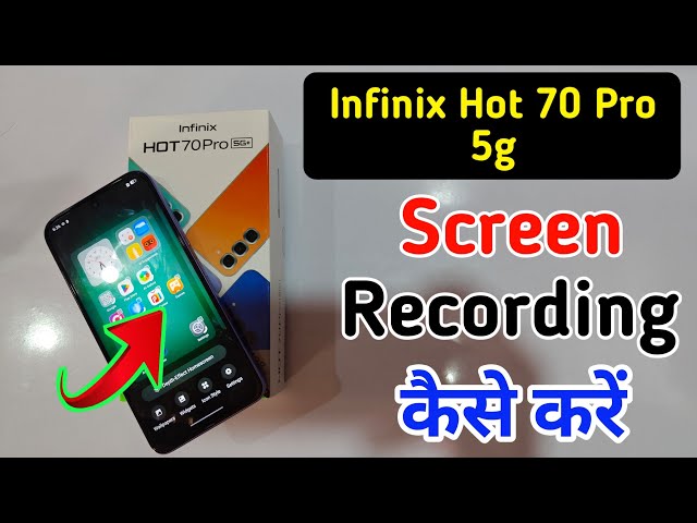 How to Screen Record on Infinix Hot 70 Pro 5G / Screen Recording Video for Infinix Hot 70 Pro