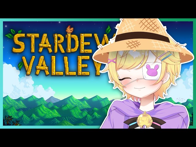 [ENVTuber] First Days on the Farm