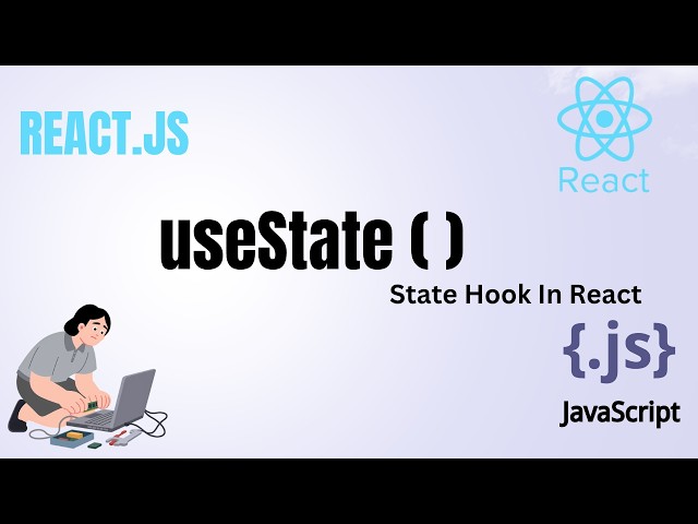 React State Variable Explained | useState Hook in React JS | React Tutorial for Beginners
