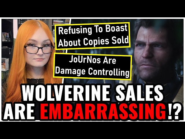 Wolverine Sales AREN'T Great & Sony Is HIDING Them 🤣 JoUrNoS ADMIT It Won't Get Close To Spider-Man