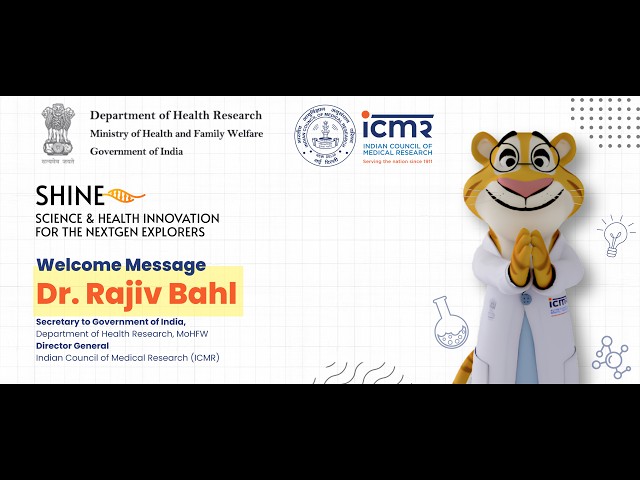 Welcome Message | Dr. Rajiv Bahl, Director General, ICMR : SHINE 2026
