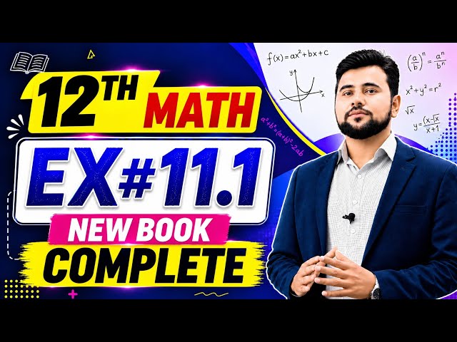 12th class math new book exercise 11.1 || Unit 11 math new Exercise 11.1 || 2nd math Ex 11.1