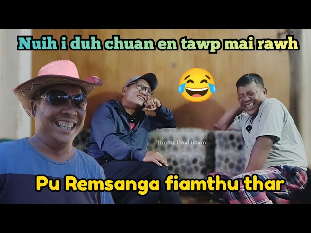 Mi hausa chapo leh VCP Remsanga titi nuihzatthlak