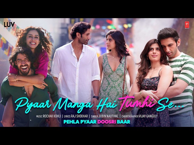 Pyaar Manga Hai Tumhi Se (Official Video) | Pehla Pyaar Doosri Baar | Rochak K, Jubin N, Raj S