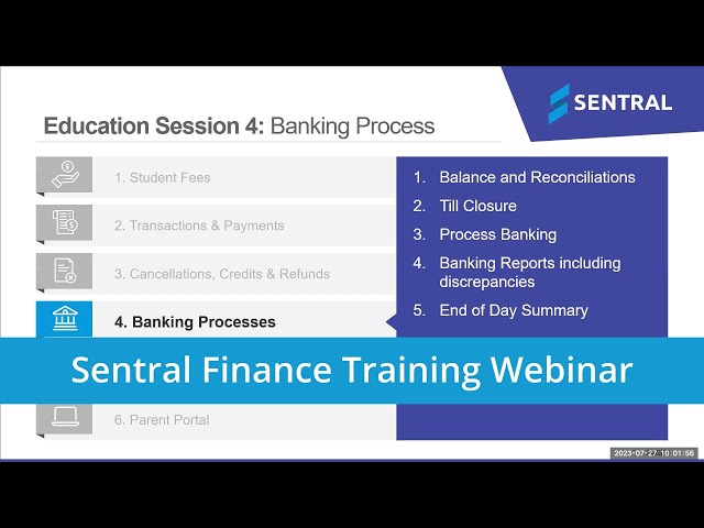 Sentral Finance Training Webinar 4 - Banking Processes