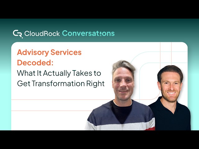Advisory Services Decoded: What It Actually Takes to Get Transformation Right