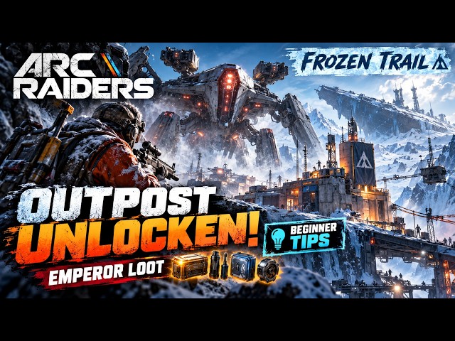 ARC Raiders Frozen Trail | Outpost Unlocken, Emperor Loot & Beginner Tips! (NL/ENG) [VERT]