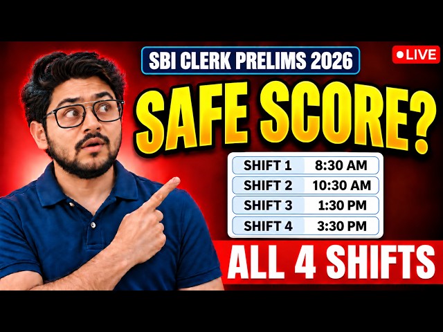 SBI Clerk Prelims All 4 Shifts Analysis & Safe Score