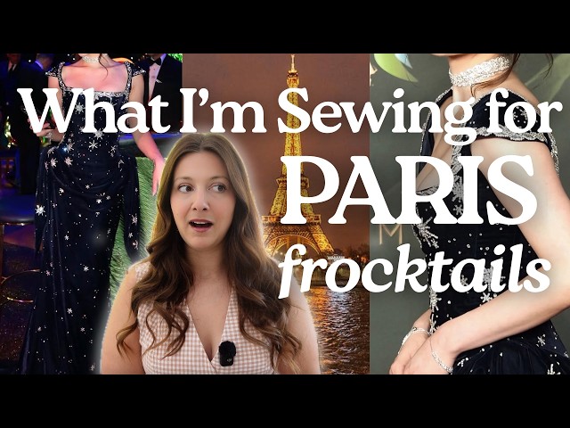 My toughest sewing project EVER?! Paris Frocktails sewing plans, design idea & couture inspiration ✨