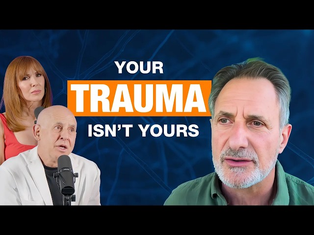 The Trauma You Inherited Isn’t Yours — But You Can Break It | Mark Wolynn