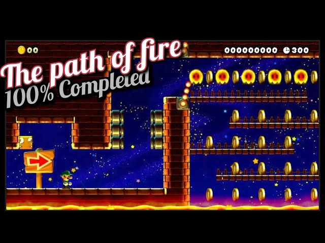 The path of fire - SMM2 