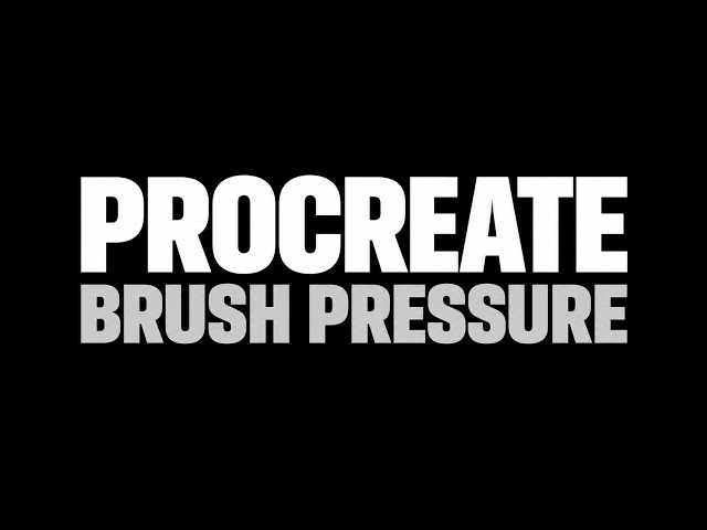 Procreate Brush Pressure & Hand Control