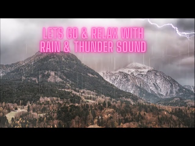 Relaxing | Rain | Thunder Sound