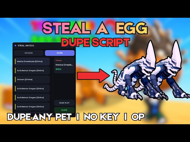 [FREE] 🥚 Steal a Egg DUPE Script | DUPE ANY | FE | NO KEY