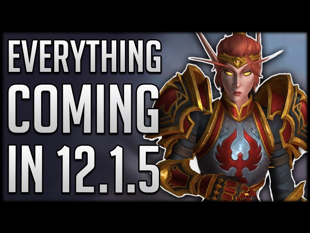 EVERYTHING Coming In Patch 12.1.5 - Labyrinth Mega Delves, Easy Myth Gear & Big Class Changes