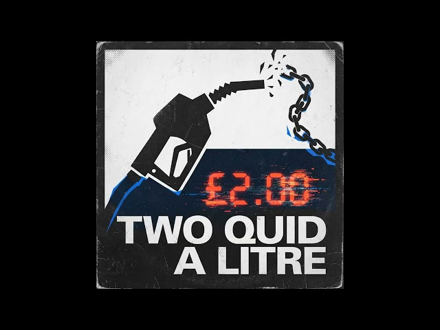Two Quid a Litre