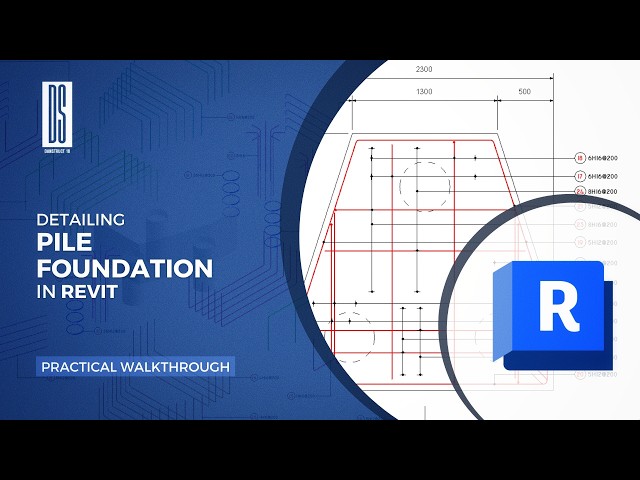 DETAILING PILE FOUNDATION IN REVIT